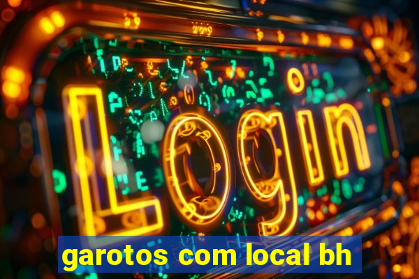 garotos com local bh